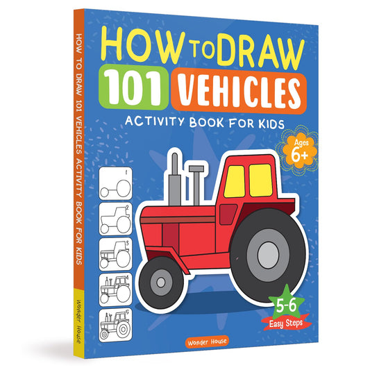 How to Draw: 101 Vehicles | Step-by-Step Drawing Activity Book for Kids | Ages 5+ | Boost Creativity & Motor Skills with Cars, Trucks & More