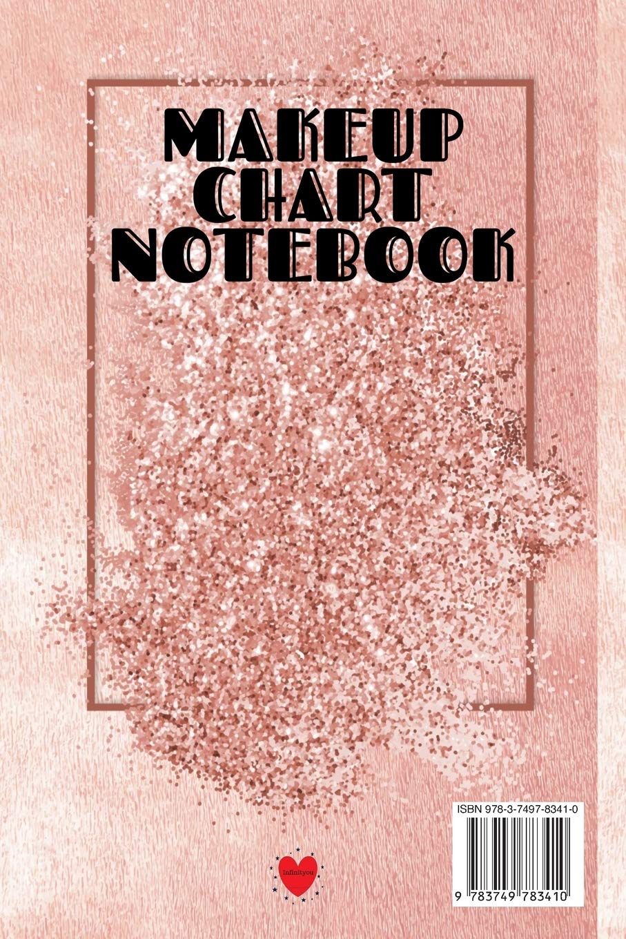 Makeup Chart Notebook: Make Up Artist Face Charts Practice Paper For Painting Face On Paper With Real Make-Up Brushes & Applicators - Makeovers To ... Make-Up Artists, & The Cosmetics Indus