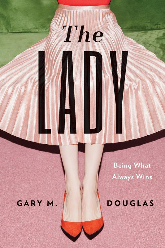 Lady: Being What Always Wins