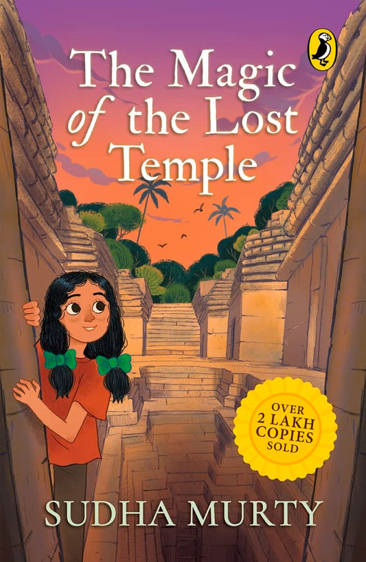 The Magic of the Lost Temple: Illustrated  easy to read and much-loved first full length children’s fiction novel by Sudha Murty for ages 8–12: ... fiction novel by Sudha Murty for ages 8–12 by Sudha Murty (Author) book cover
