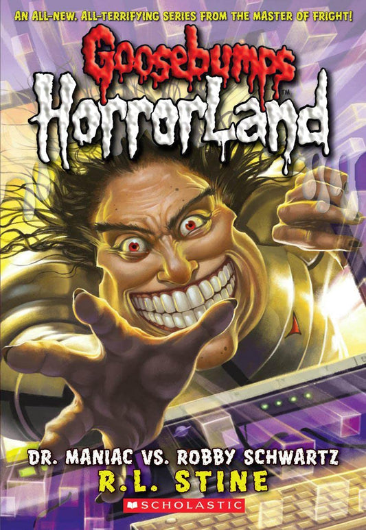 GB HORRORLAND#05 DR MANIAC VS. ROBBY SCHWARTZ book cover