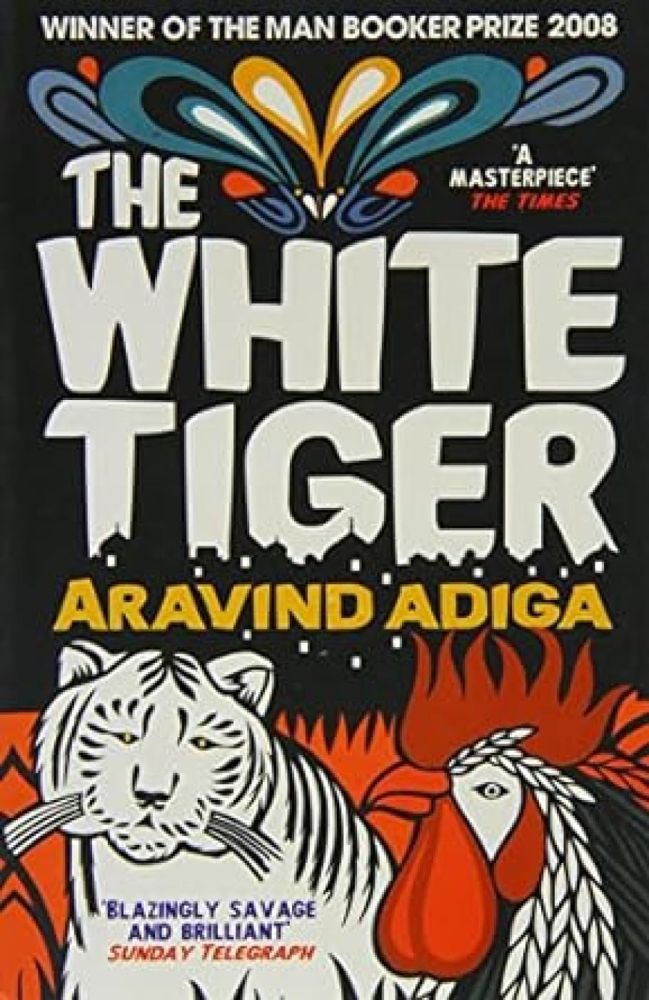 Harper Collins India The White Tiger: Booker Prize Winner 2008