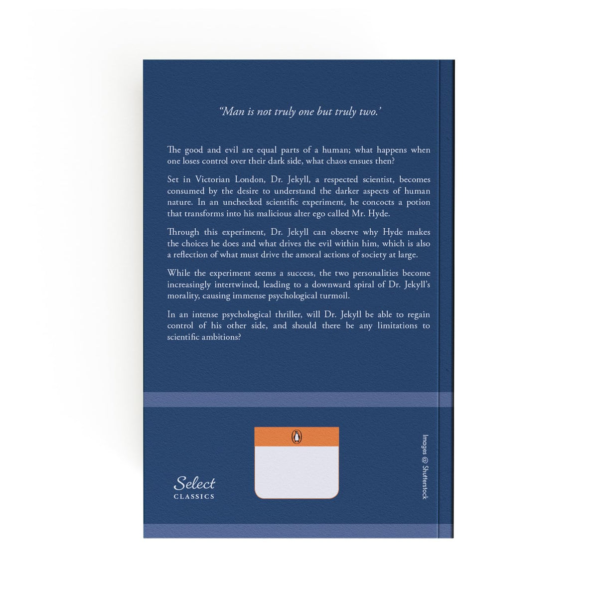 Penguin Select Classics: The Strange Case of Dr. Jekyll & Mr. Hyde: (Original, Unabridged Classic)