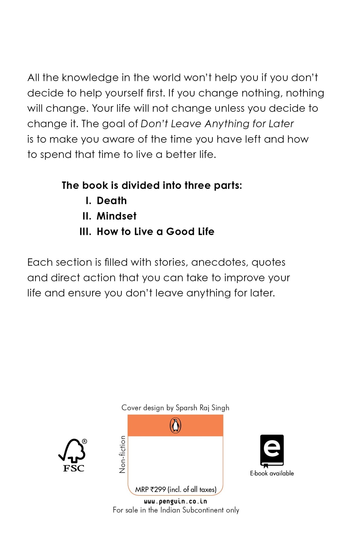 Don't leave anything for later: Stop Waiting, Start Living | From the Bestselling Author of The Art of Laziness | Self-Help Book to Transform Your Mindset & Life