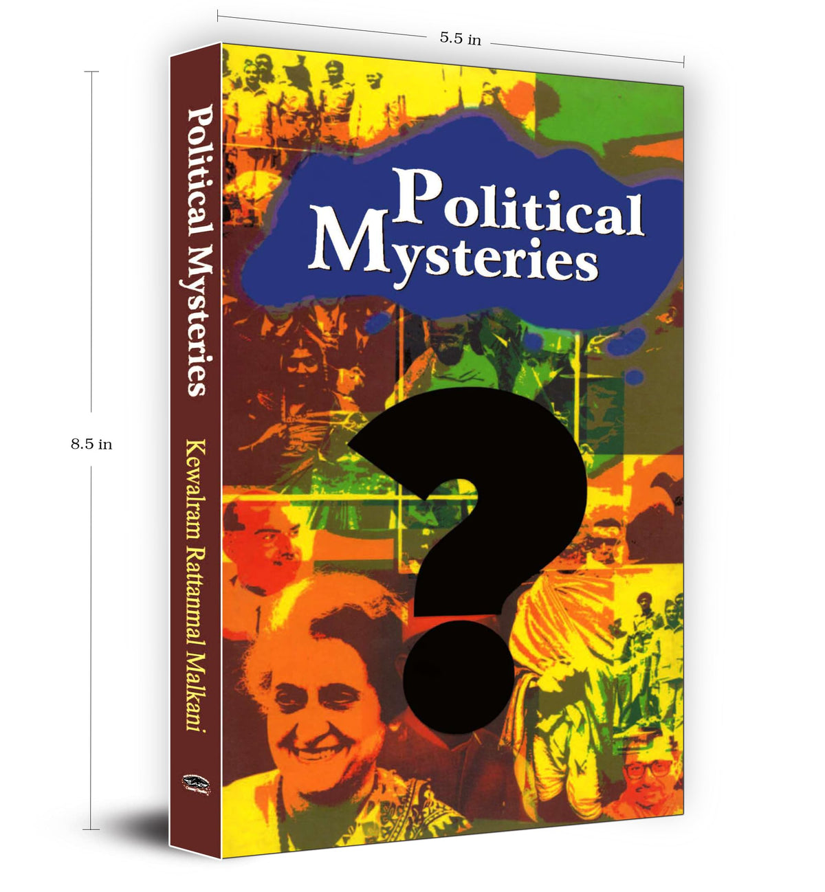 Political Mysteries | K. R. Malkani | The Secrets of Political Assassinations and Mysterious Events | Uncovering the Truth Behind Historical Tragedies and Enigmatic Incidents | Political History Conspiracy Theories True Crime World Events