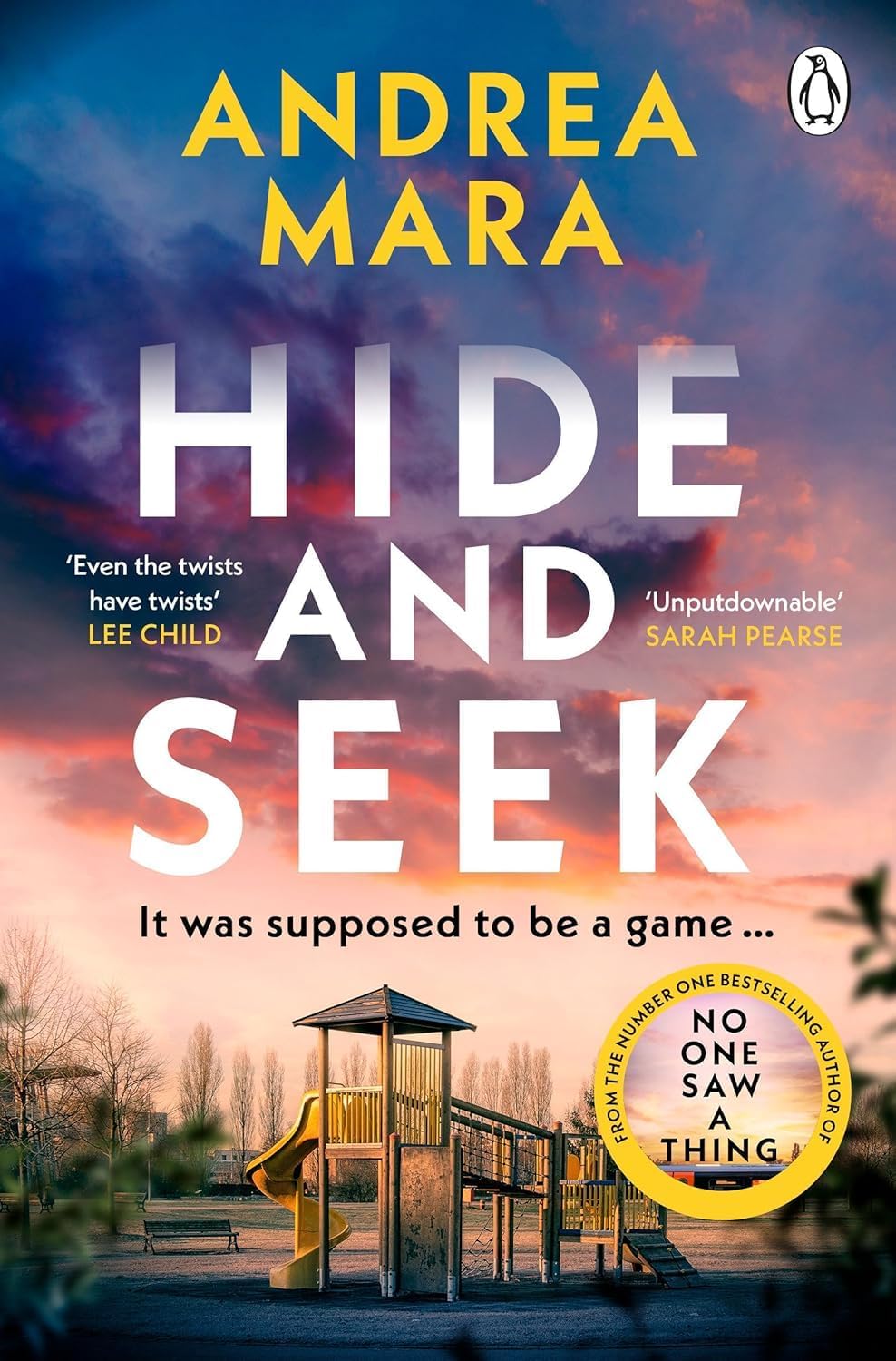Andrea Mara 4 Books Collection Set (No One Saw a Thing, Someone in the Attic, Hide and Seek & All Her Fault)