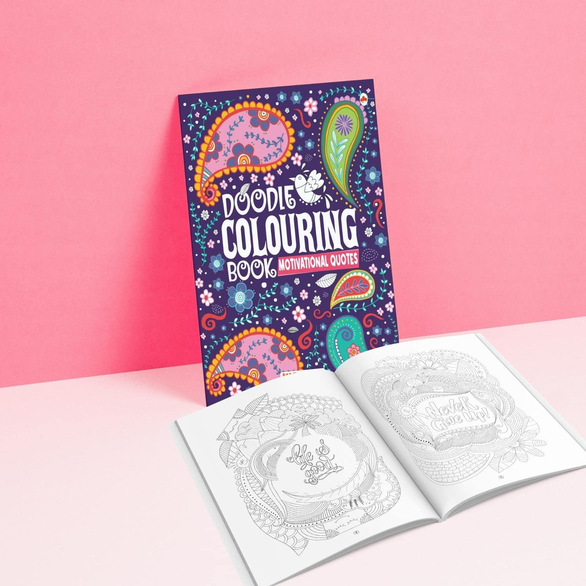 Doodle Colouring Book - Motivational Quotes - Age 4 - 99 - Gift to children for painting, drawing and colouring - Colouring Activity Book