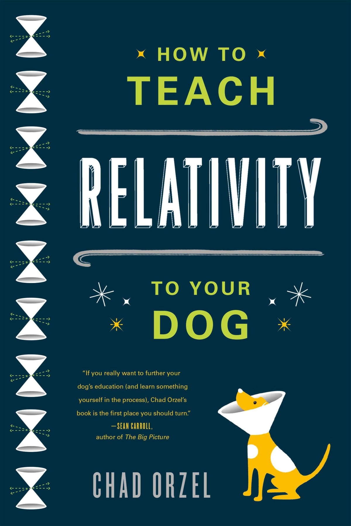 HOW TO TEACH RELATIVITY TO YOUR DOG