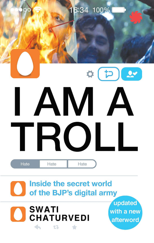 I Am A Troll: Inside the Secret World of the BJP’s Digital Army by Swati Chaturvedi book cover