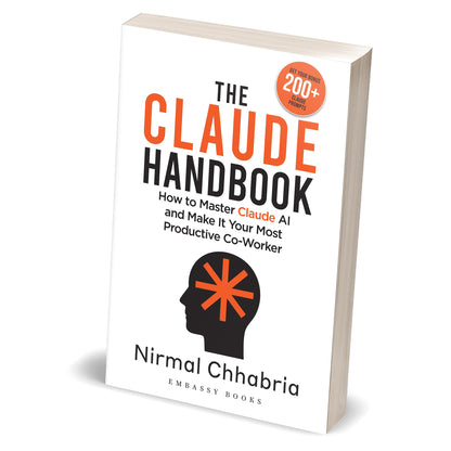 The Claude Handbook: How To Master Claude AI And Make It Your Most Productive Co-Worker