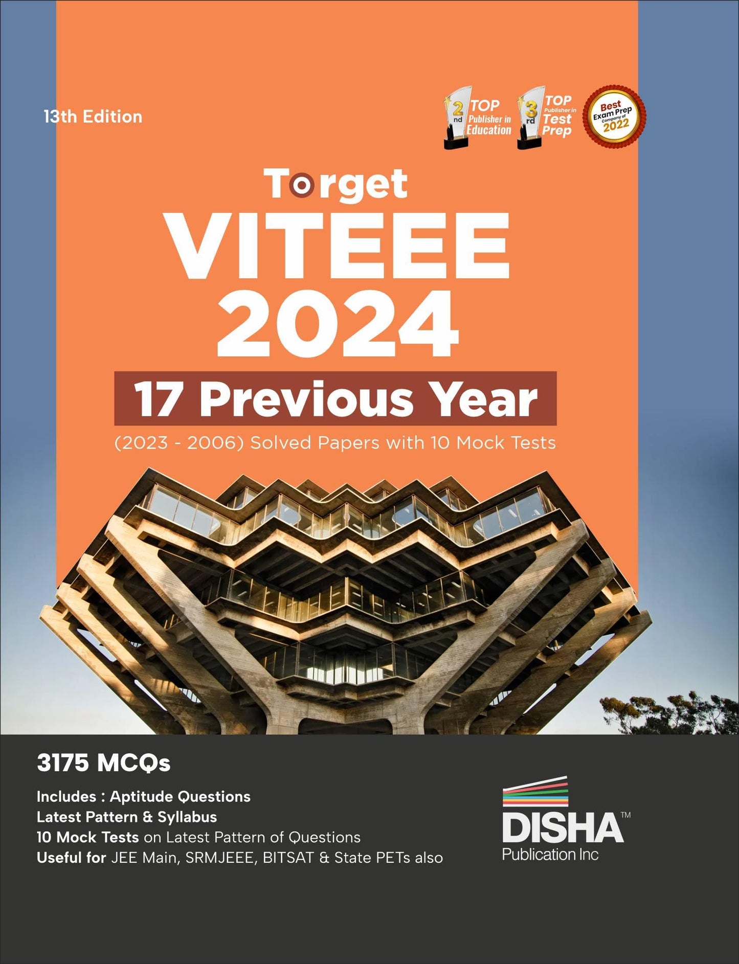 Target VITEEE 2024 - 17 Previous Year (2023 - 2006) Solved Papers with 10 Mock Tests 13th Edition | Physics, Chemistry, Mathematics, & Quantitative Aptitude 3150 PYQs 