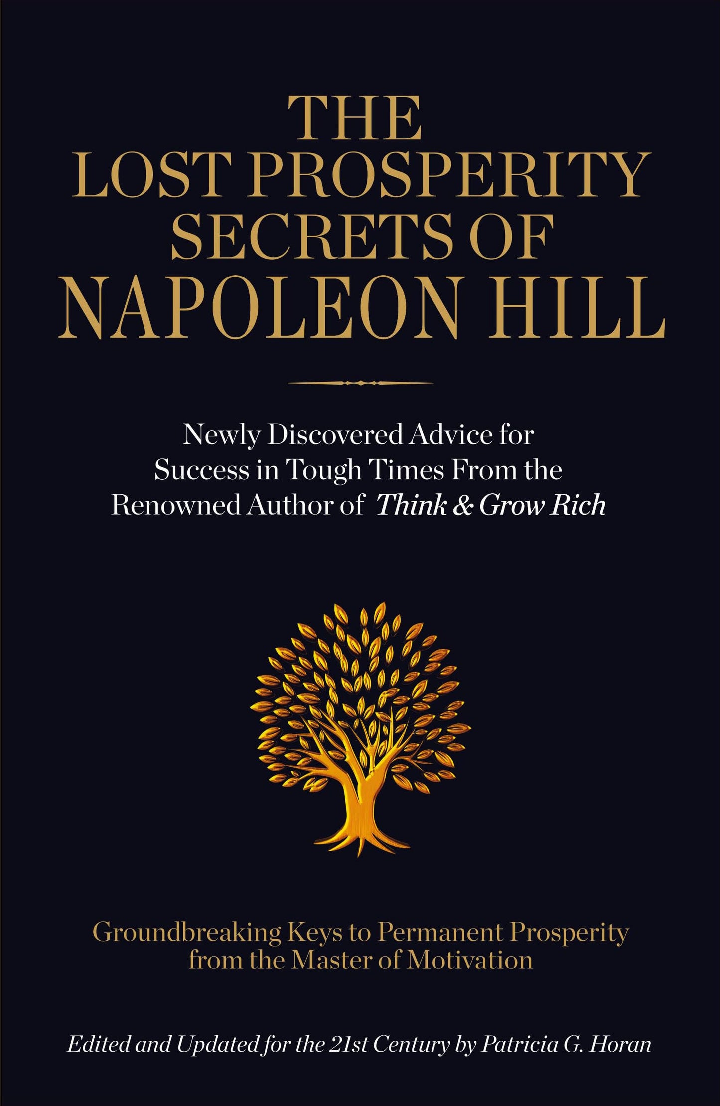 The Lost Prosperity Secrets Of Napoleon Hill (English)