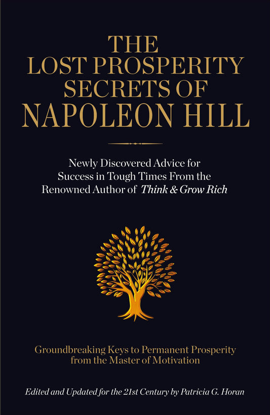 The Lost Prosperity Secrets Of Napoleon Hill (English)