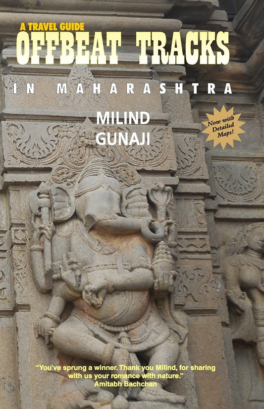 Offbeat Tracks in Maharashtra – A Travel Guide by Milind Gunaji book cover