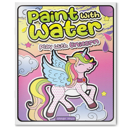 Paint with Water – Play with Unicorns Magical Scenes to Paint with Just Water | Ages 3–6 | 2+ Hours of Imaginative, Mess-Free Art Fun