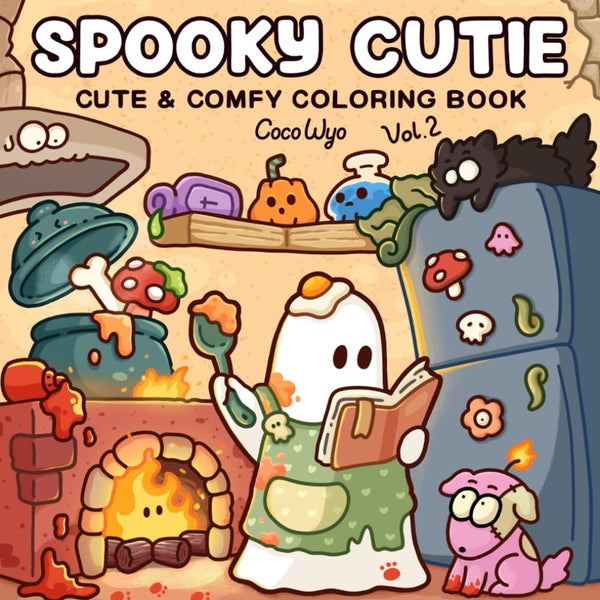 Spooky Cutie: Vol. 2 Coloring Book for Adults and Teens Featuring Lovely Creepy Creatures in Cozy Moments for Relaxation