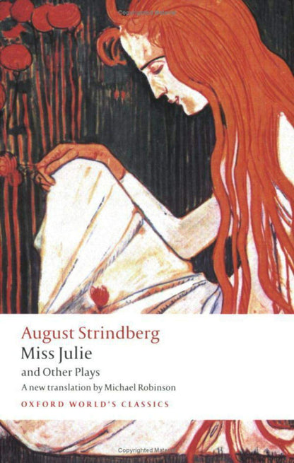 STRINDBERG : MISS JULIE OWCN :NCS P