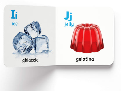 My First Book of ABC - Alfabeto : My First English Italian Board Book (English - Italiano)