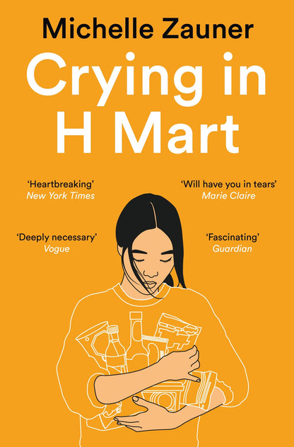 Crying in H Mart: The No. 1 New York Times bestselling memoir from indie rockstar Japanese Breakfast