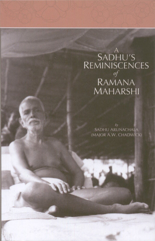 A Sadhu's Reminiscences Of Ramana Maharshi book cover