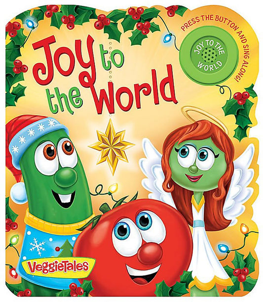 Joy to the World (VeggieTales) book cover