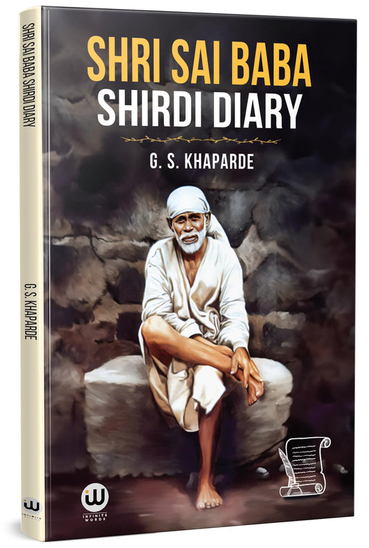 Shri Sai Baba Shirdi Diary Book in English Edition | G. S. Khaparde | Shri Saibaba Satcharitra Shree Sai Baba Samartha Satcharita Spiritual Biography ... ??? Version Autobiography My Life Experience