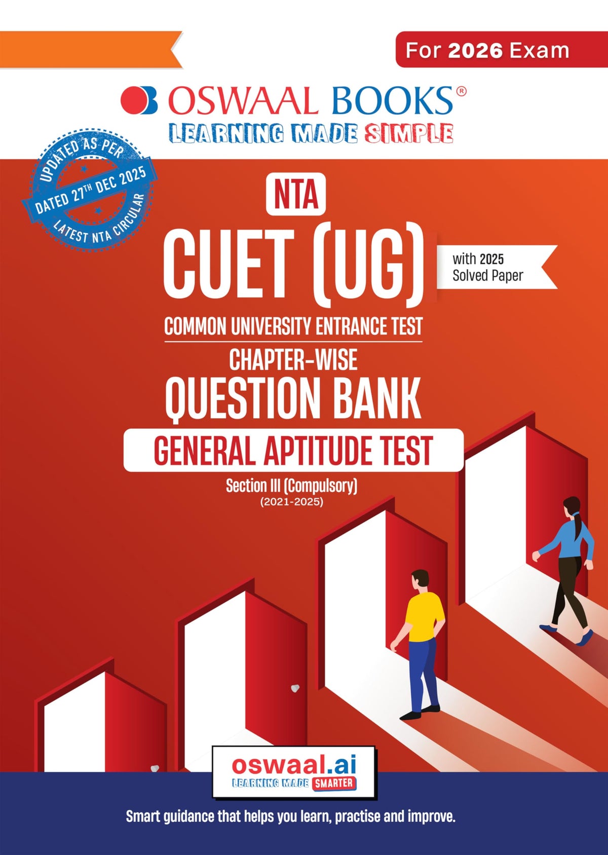 Oswaal NTA CUET (UG) Chapter-wise Question Bank General Aptitude Test For 2026 Exam (as per latest 27 Dec., notification) | PYQs & 950+ NCERT aligned MCQs | With Oswaal AI