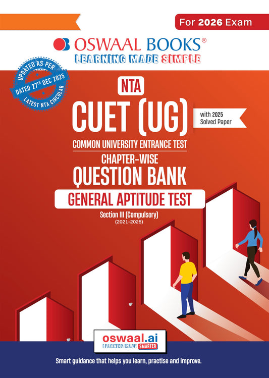 Oswaal NTA CUET (UG) Chapter-wise Question Bank General Aptitude Test For 2026 Exam (as per latest 27 Dec., notification) | PYQs & 950+ NCERT aligned MCQs | With Oswaal AI