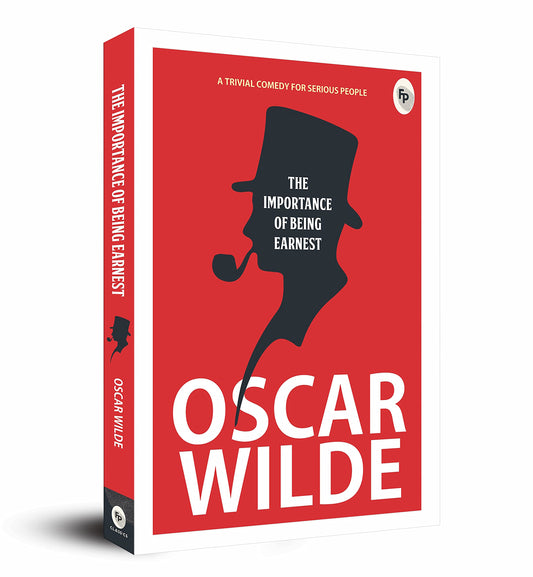The Importance of Being Earnest by Oscar Wilde book cover