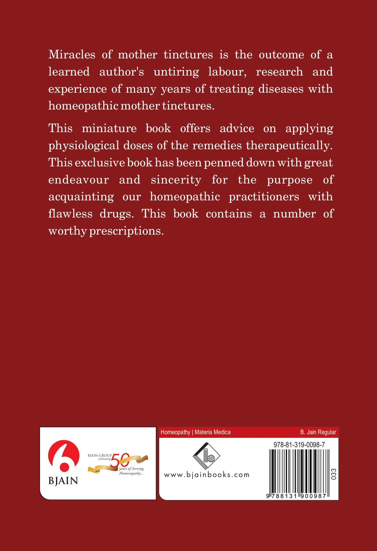 Miracle of Mother Tinctures - Materia Medica with Therapeutic Hints & Treatment of Diseases