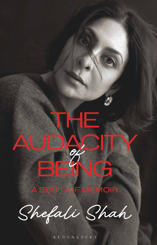 The Audacity of Being: A Sort of Memoir