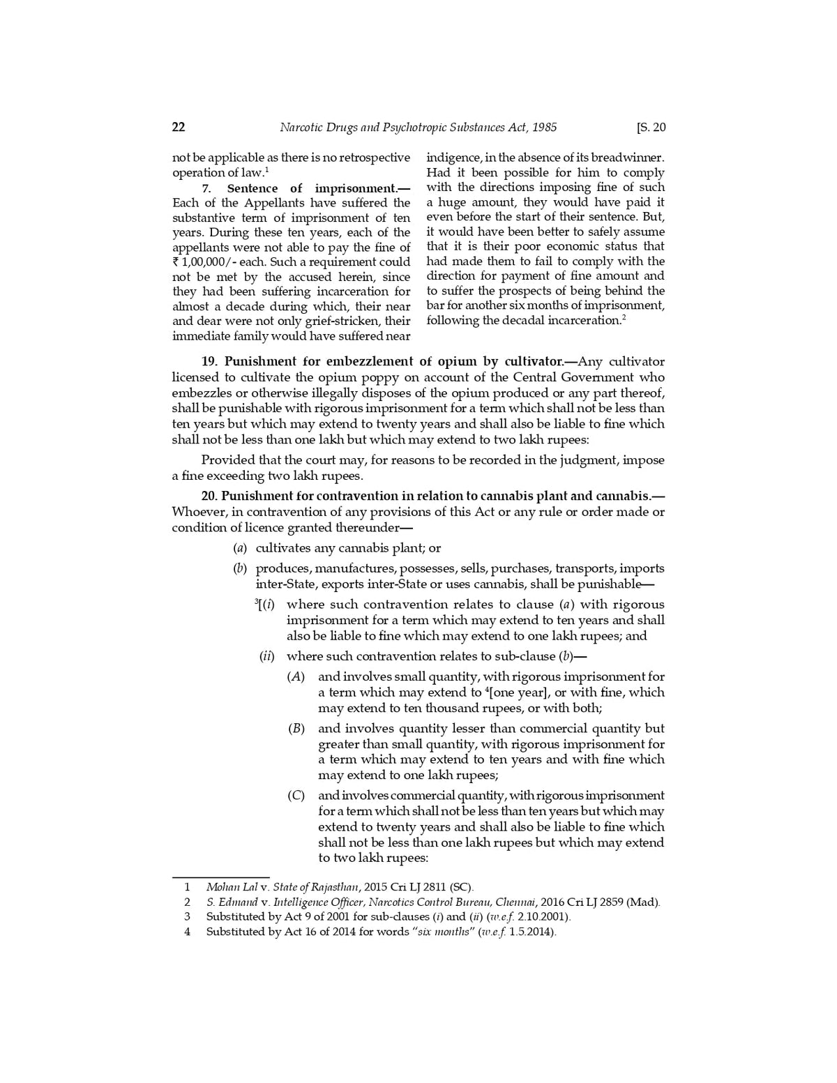 Lawmann's Narcotic Drugs and Psychotropic Substances Act, 1985 with NDPS Rules, Regulations and Notifications | Bare Act with Comments