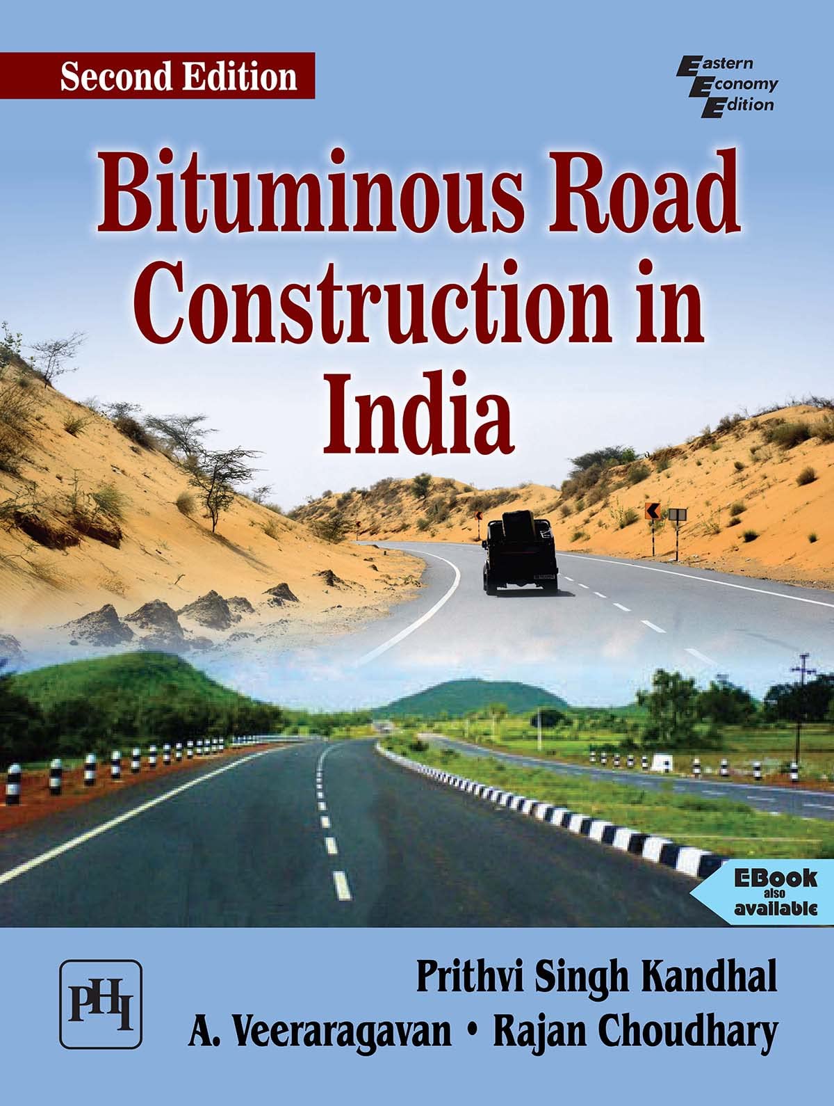 BITUMINOUS ROAD CONSTRUCTION IN INDIA (Textbook)