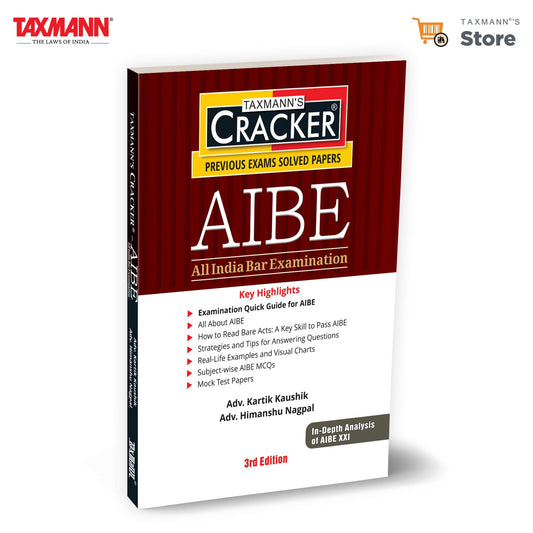 Taxmann's AIBE – All India Bar Examination | CRACKER – Teaches You to Find The Law in Ninety Seconds—with 1,162 Past AIBE Questions | AIBE XXI Decoded | Three Mock Papers