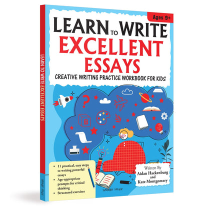 Learn to Write Excellent Essays Step-by-Step Writing Guide for Children | Ages 8–12 | Boost Creative Thinking, Structure & Vocabulary for Confident Essay Writing