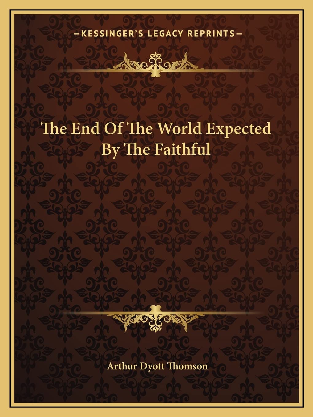 The End of the World Expected by the Faithful book cover