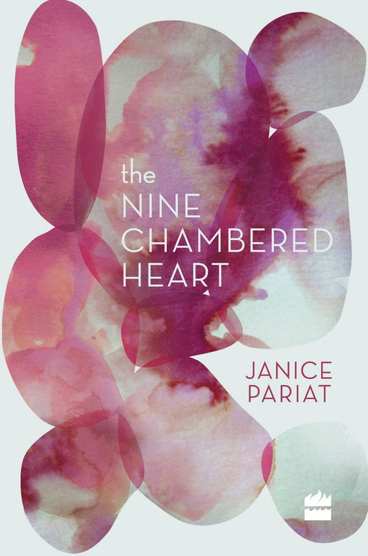 Harper Collins India The Nine-Chambered Heart by Janice Pariat book cover