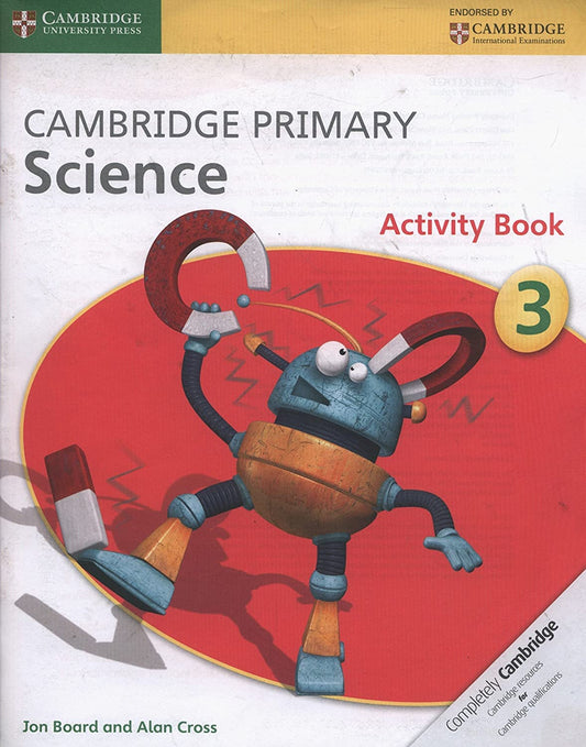 Cambridge Primary Science Activity Book 3 by Jon Board (Author), Alan Cross (Author) book cover
