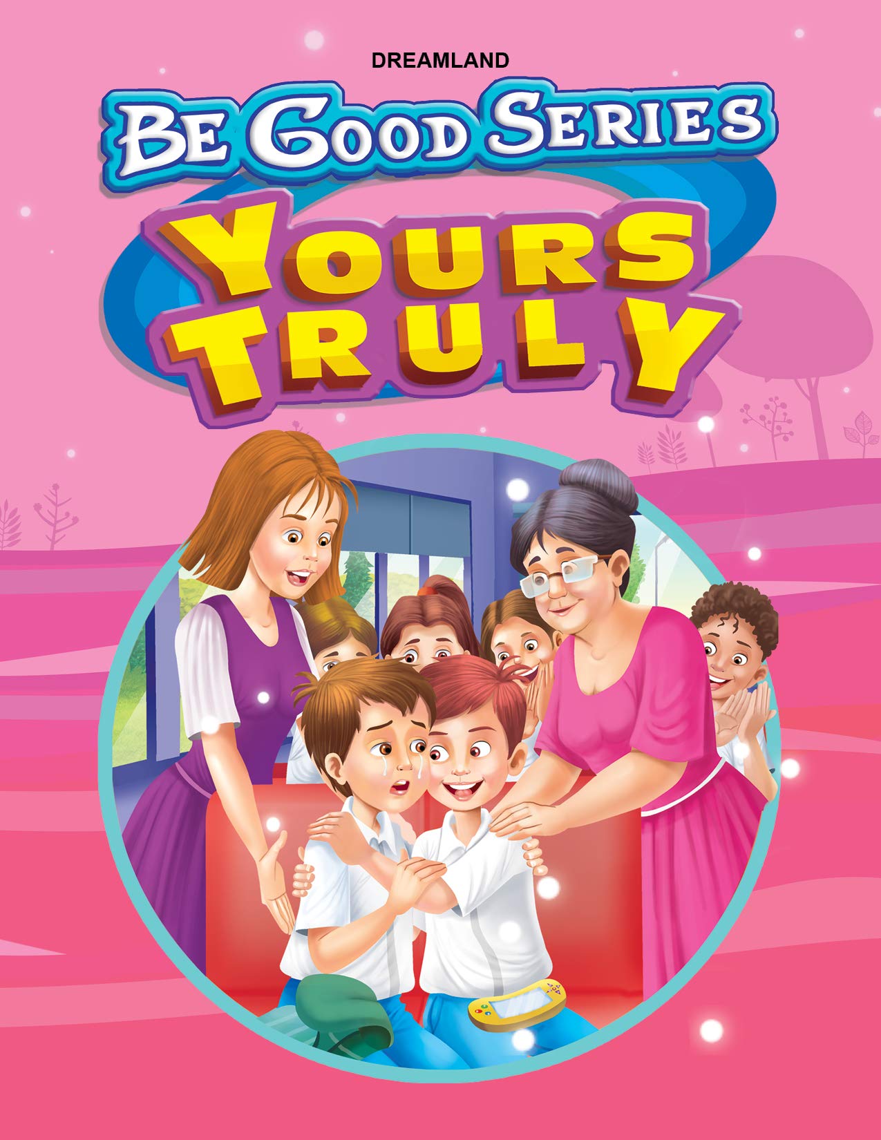Be Good Stories - Your Truly book cover