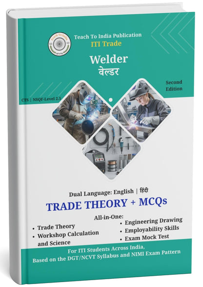 ITI Welder | All-in-One Textbook: Trade Theory, WCS, ED, ES, MCQs, Mock Tests & Previous Year Questions | Dual Language English and Hindi | 2nd Edition | Paperback (Iti Books)