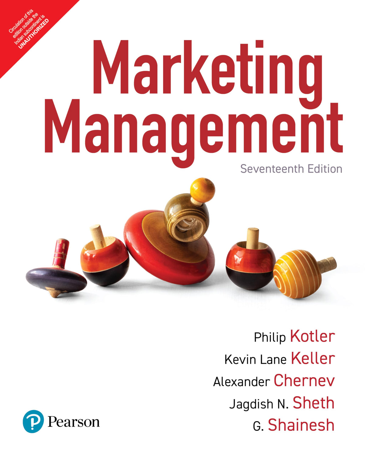 Marketing Management, 17th Edition | Philip Kotler | For MBA, BBA & Marketing Courses | 55+ Indian Case Studies