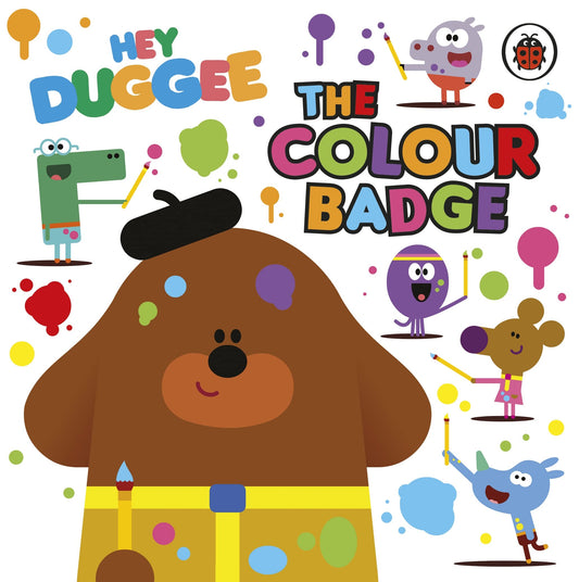Hey Duggee: The Colour Badge book cover