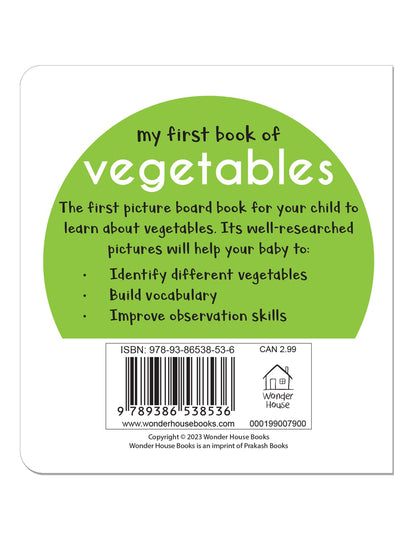 My First Book of Vegetables | First Vegetable Board Book for Babies, Toddlers & Preschoolers | Learn About Healthy Veggies with Bright Pictures | Early Learning Book for Kids Ages 0-3 Years