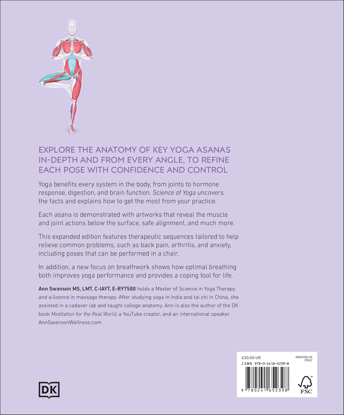 Science of Yoga: Understand the Anatomy and Physiology to Perfect Your Practice