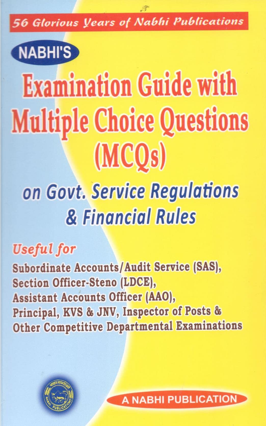 Examination Guide with Multiple Choice Questions (MCQs) on Govt. Service Regulations & Financial Rules