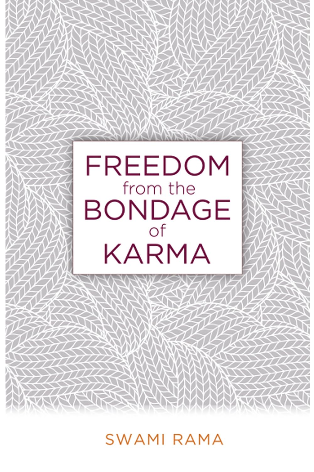 Freedom from the Bondage of Karma book cover