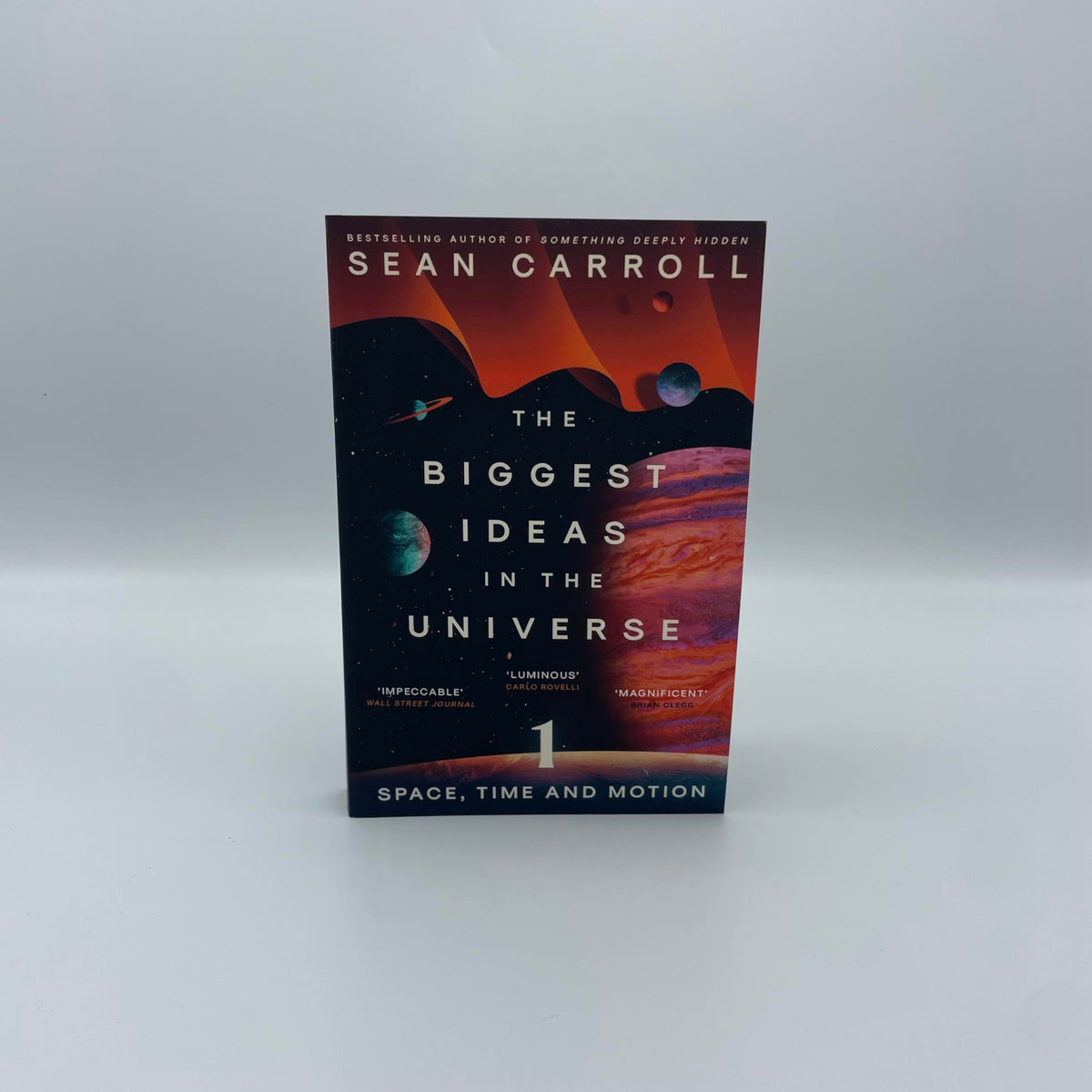 The Biggest Ideas in the Universe : Space, Time and Motion