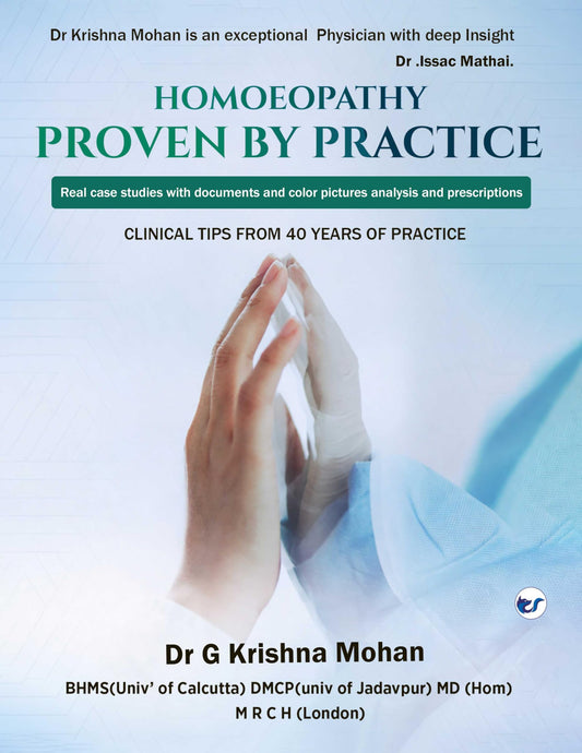 HOMOEOPATHY: PROVEN BY PRACTICE