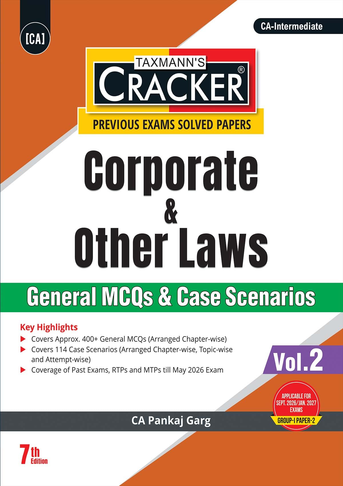 Taxmann's CRACKER COMBO for CA Inter | Sept. 2026/Jan. 2027 Exams | Group I – Papers 1 to 3 | CRACKER Series | Advanced Accounts, Law, and Tax | June 2026 Edition | Set of 3 Books
