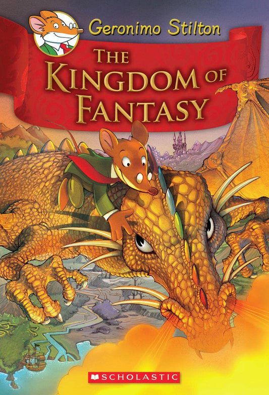 Geronimo Stilton - The Kingdom of Fantasy Geronimo Stilton by Geronimo Stilton (Author) book cover